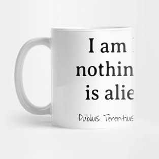 I Am Human, Publius Terentius Afer 190–159 BCE Mug